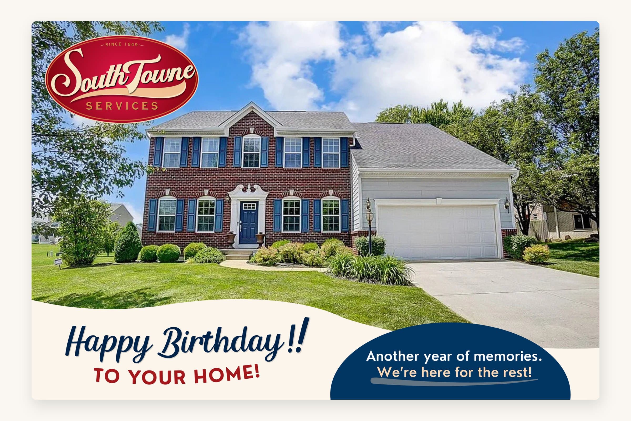 A real house-photo postcard front from a SouthTowne Services birthday campaign: the customer’s home, printed here